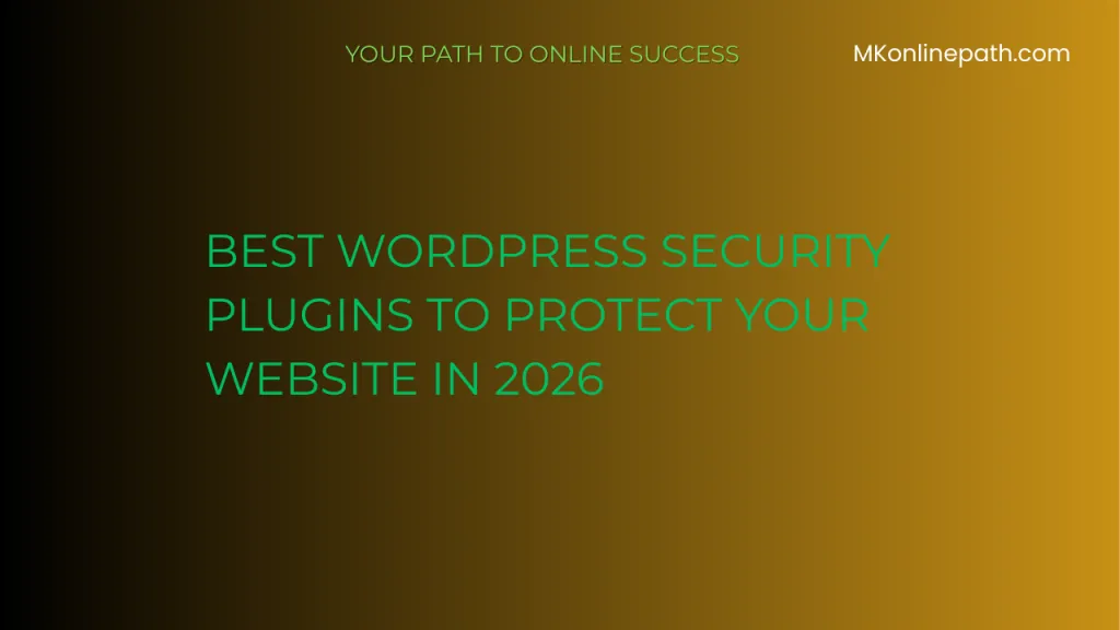 Best Wordpress Security Plugins To Protect Your Website In 2026