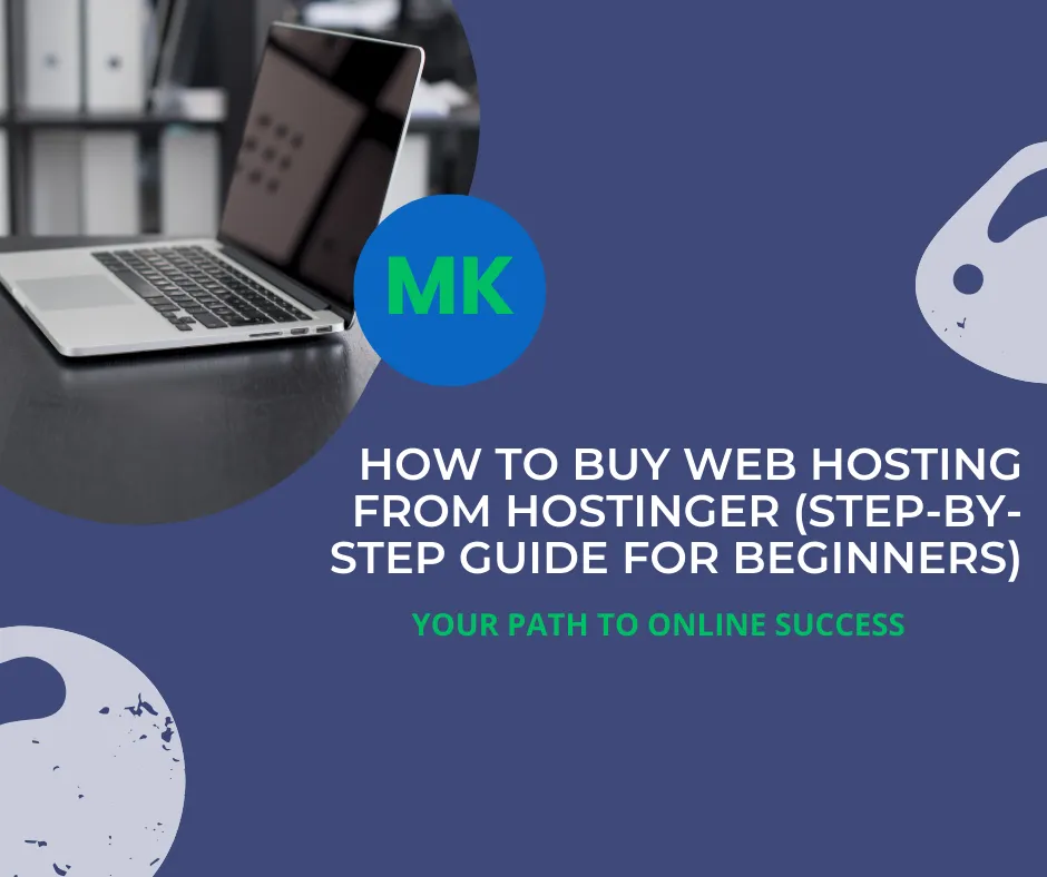 How To Buy Web Hosting From Hostinger Step By Step Guide For Beginners